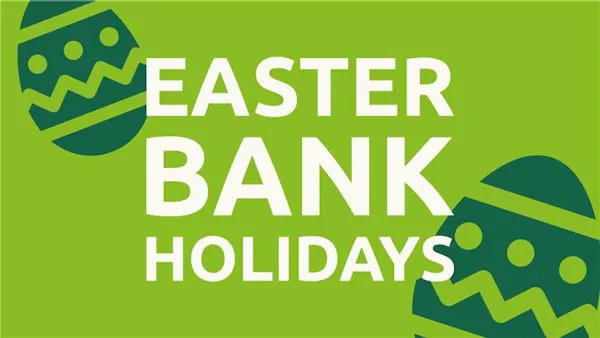 Easter Bank Holiday 2026